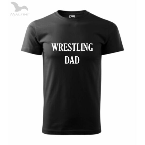 Férfi póló - Wrestling Dad - fekete