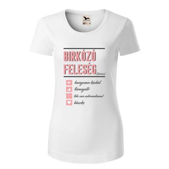 Női póló - Birkózó feleség.. mintával - fehér pólón